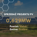 Na sprzedaż projekt farmy fotowoltaicznej 0,6 MW